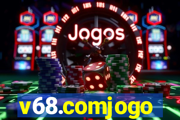 v68.comjogo