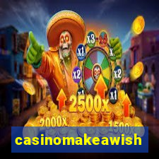 casinomakeawish