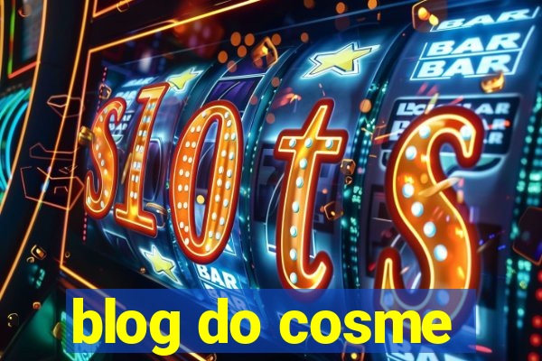 blog do cosme