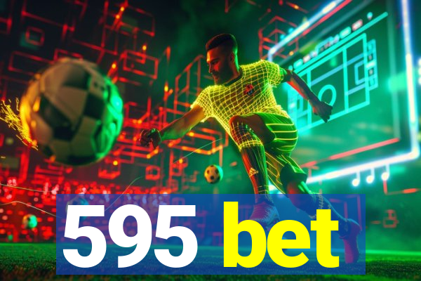 595 bet