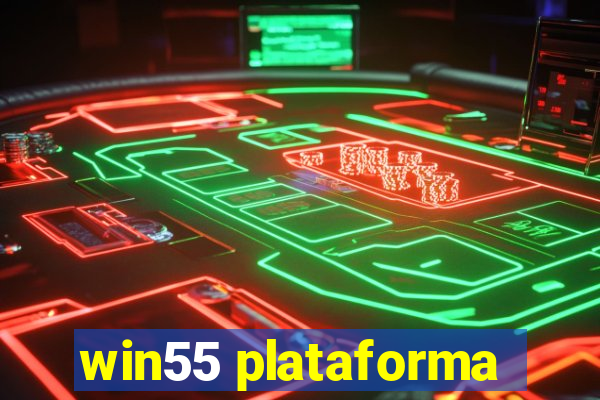 win55 plataforma