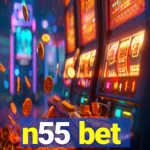 n55 bet