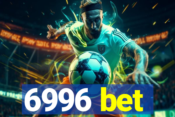 6996 bet