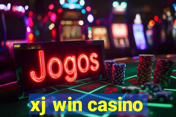 xj win casino