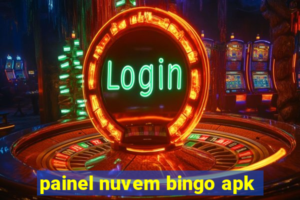 painel nuvem bingo apk