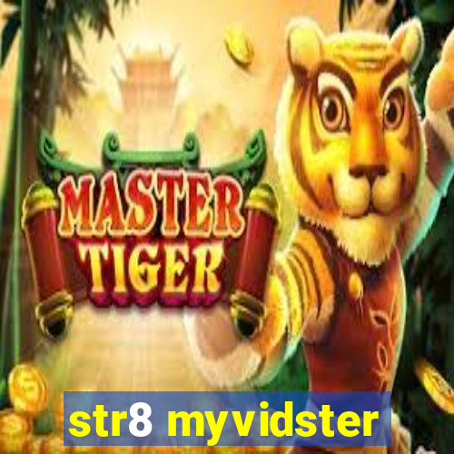 str8 myvidster