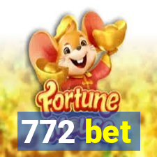 772 bet