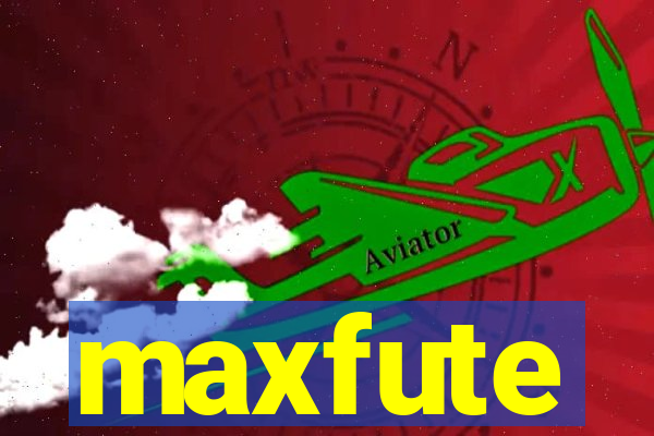 maxfute