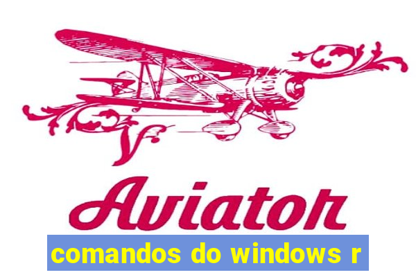 comandos do windows r