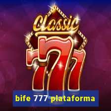 bife 777 plataforma