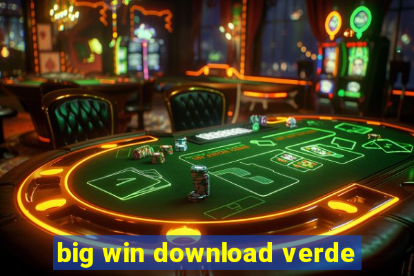 big win download verde