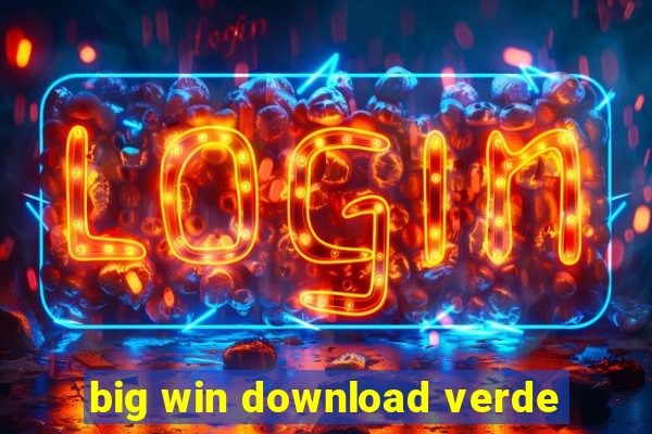 big win download verde