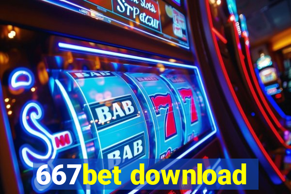 667bet download