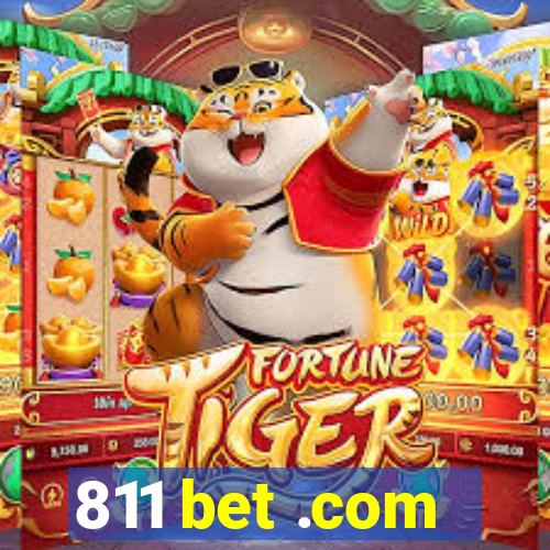 811 bet .com