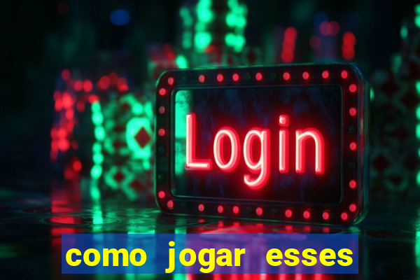 como jogar esses joguinhos que ganha dinheiro