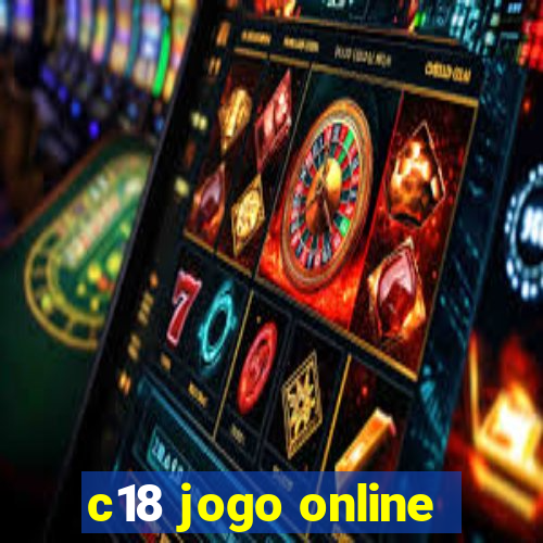 c18 jogo online