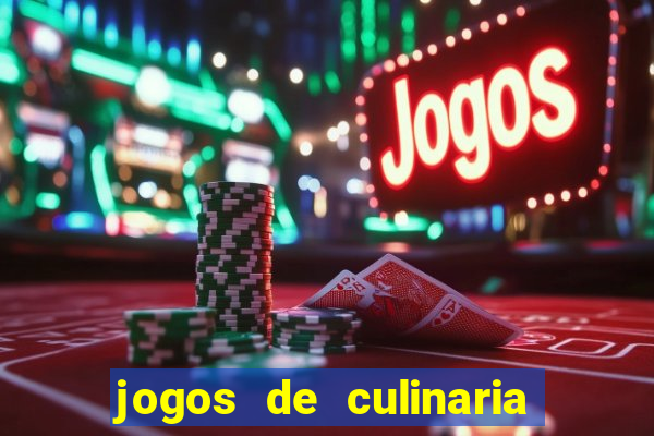 jogos de culinaria da sara