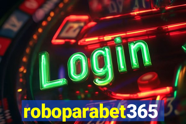 roboparabet365