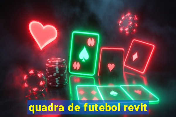 quadra de futebol revit