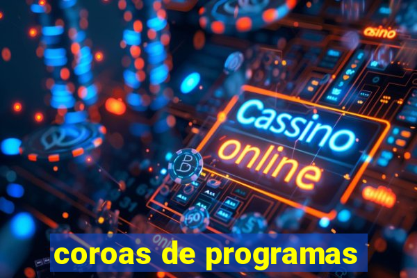 coroas de programas