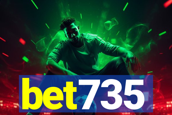 bet735