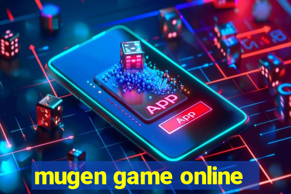 mugen game online