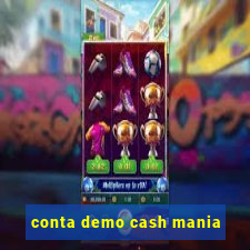 conta demo cash mania