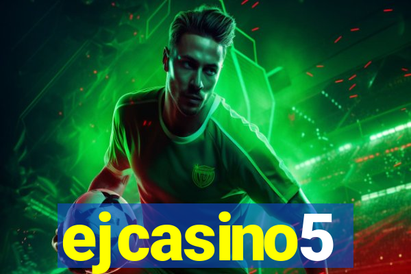 ejcasino5