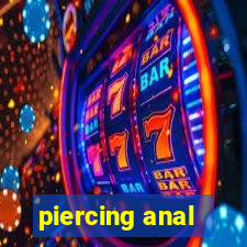 piercing anal