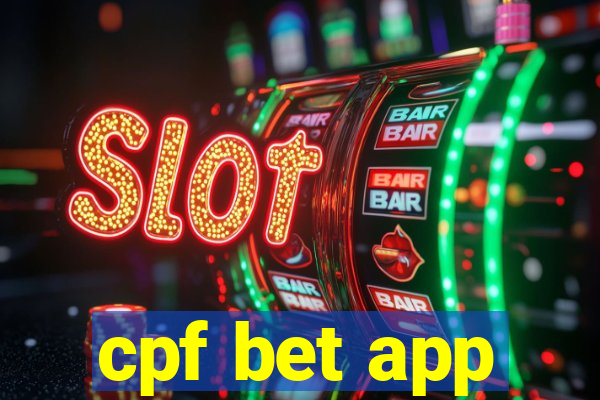 cpf bet app