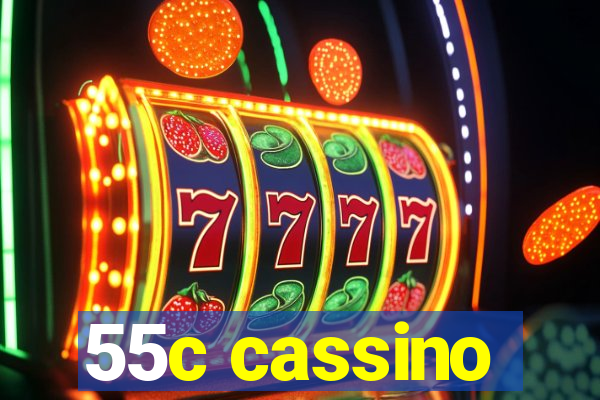 55c cassino