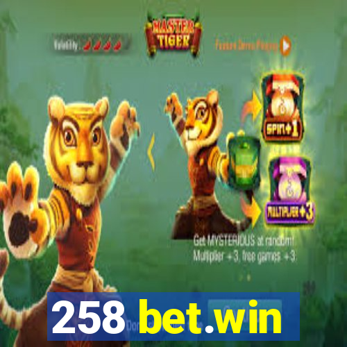 258 bet.win