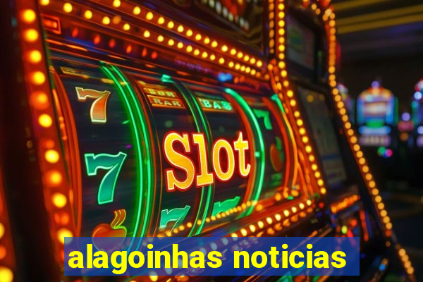 alagoinhas noticias