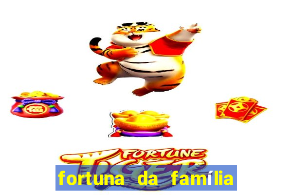 fortuna da família real brasileira