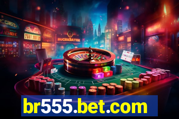 br555.bet.com