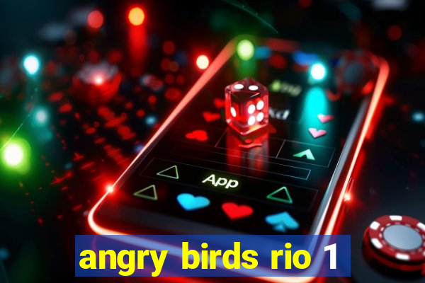 angry birds rio 1