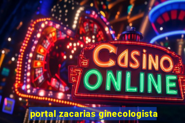 portal zacarias ginecologista