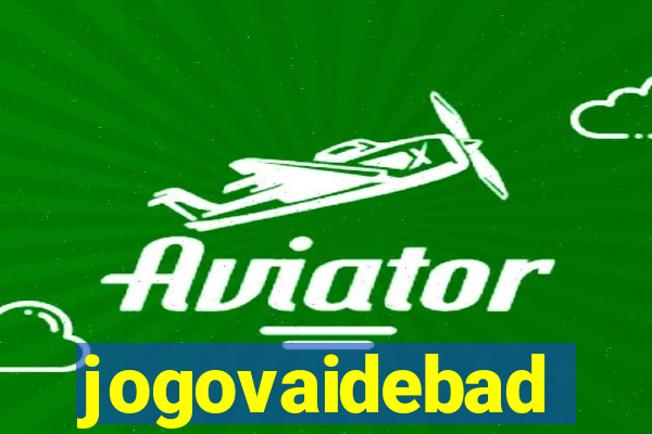 jogovaidebad