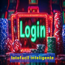 lotofacil inteligente