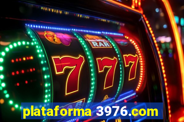 plataforma 3976.com