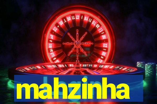 mahzinha