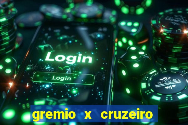 gremio x cruzeiro ao vivo hd