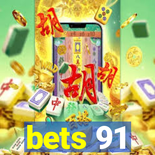 bets 91