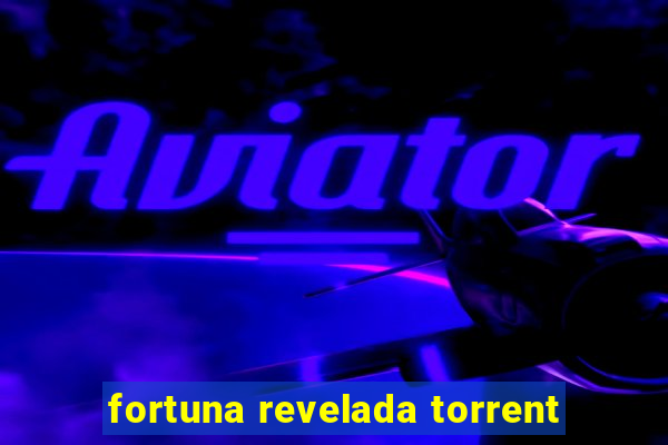 fortuna revelada torrent