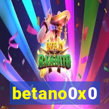 betano0x0