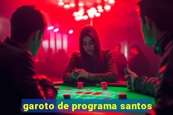 garoto de programa santos