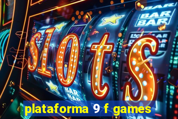 plataforma 9 f games