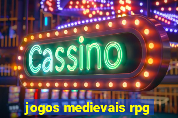 jogos medievais rpg