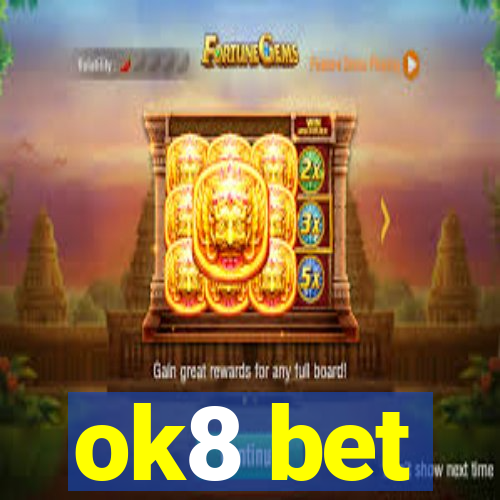 ok8 bet