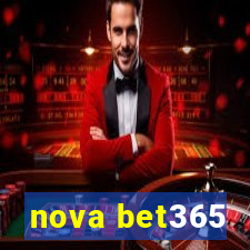 nova bet365